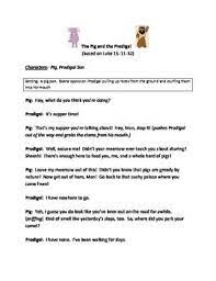 Script Bible Skit The Pig And The Prodigal Skits Prodigal School Creative