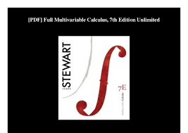 • like the manual, the solution manual will show exactly how to solve the problem. Stewart Multivariable Calculus 8th Edition Pdf