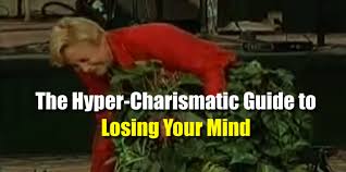 Image result for people acting crazy in the church drunk with the spirit charismatic extremes