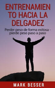 Entrenamiento hacia la delgadez (E-Book, EPUB)