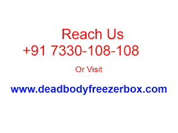 Lowongan kerja driver, supir april 2021 temukan loker terbaru yang sesuai dengan lokasi, pendidikan dan keahlian anda. Dead Body Freezer Box Price In Hyderabad Call 9032697697