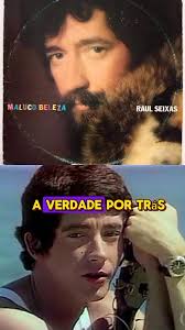A verdade por trás de "Maluco Beleza" de Raul Seixas