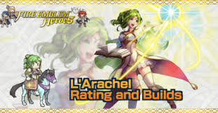 Check spelling or type a new query. L Arachel Builds And Best Ivs Fire Emblem Heroes Feh Game8