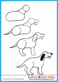 For ears, draw two curves on either side. Dog Step By Step Drawing For Kids Indian Hindu Baby