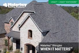 For your roofing solutions call casey nelson exteriors. Malarkey Legacy Shingles And Legacy Xl Built To Last