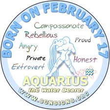 February 17 Aquarius Birthday Horoscope Personality Meanings Sun Signs Birthday Horoscope Aquarius Birthday Birthday Personality
