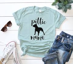Pittie Mama Tee Pitbull Mama Tee Pitbull Mom Tee Pitbull Shirt Pitbull Mom Shirt Pitbull Shirts Pitbull Mom