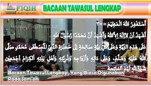 Maybe you would like to learn more about one of these? Bacaan Tawasul Lengkap Yang Biasa Digunakan Pada Jam Ah