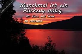 Manchmal Ist Ein Ruckzug Notig Spruche Zum Nachdenken