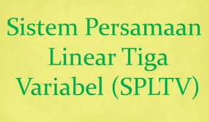 Contoh soal spldv sma kelas 11 beserta penjelasan. Spltv Pengertian Materi Ciri Rumus Contoh Soal