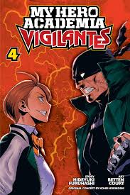 My Hero Academia: Vigilantes - Volume 4 - Hideyuki Furuhashi, Kohei  Horikoshi