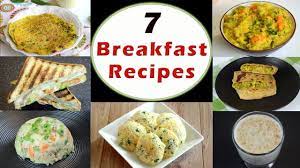 7 Breakfast Recipes Indian Breakfast Recipes Healthy And Quick Breakfast Recipes Youtub Quick Breakfast Recipes Breakfast Recipes Indian Indian Breakfast
