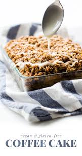 Vegan Coffee Cake Gluten Free Oil Free Recipe Vegan Coffee Cakes Gluten Free Coffee Cake Gluten Free Coffee