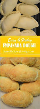 The Best Flakey Empanada Dough I Ve Ever Made Check It Out Https Sweetnspicyliving Com 2016 12 01 Empanada Do Empanadas Dough Easy Empanadas Recipe Recipes