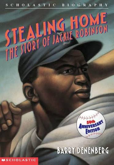 Stealing Home: The Story of Jackie Robinson by Barry Denenberg | The  Scholastic Parent Store