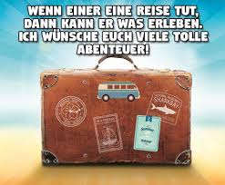 Ich Wunsche Dir Eine Gute Reise Spruche