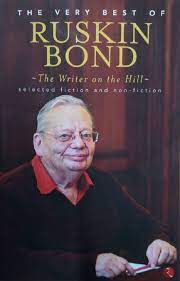 There is no one like ruskin bond. Buy The Writer On The Hill The Very Best Of Ruskin Bond Book Online At Low Prices In India The Writer On The Hill The Very Best Of Ruskin Bond Reviews