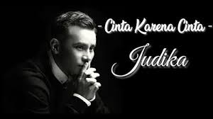 Lirik Lagu Cinta Karena Cinta Judika Di 2020 Lirik Lagu Lagu Lirik