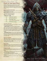 Oath Of The Grim Hunt A Paladin Oath Devoted To Hunting The Monster The Mutant And The Witch Update Link In Comments Unearthedarcana