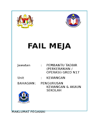 Fail meja pembantu tadbir 7. Fail Meja Pt Po Docx