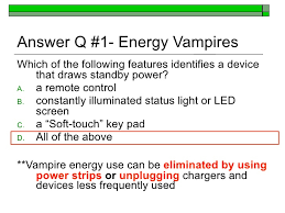 5 times as much energy b. Energy Quiz