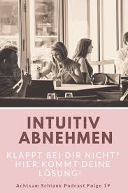 Hilfe Intuitiv Essen Funktioniert Bei Mir Nicht Achtsam Schlank Intuitiv Essen Schlank Diat Bauchfett