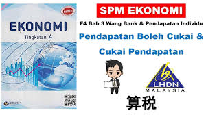 75% 75% found this document useful, mark this document as useful. F4 Ekonomi Bab 3 ä¸­æ–‡è§£è¯´ Pendapatan Bercukai Cukai Pendapatan Bhg 8 10 Youtube