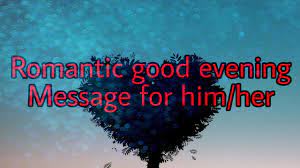 66 best good night texts for her. Good Evening Messages For Her 120 Best Sms To Impress Her Yen Com Gh