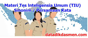 Check spelling or type a new query. Materi Tes Lnteligensia Umum Tiu Sinonim Persamaan Kata Datadikdasmen Com
