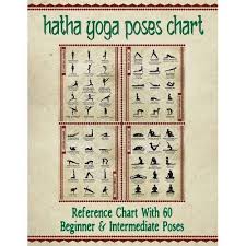 Beginners' balances are an important way to build the core strength necessary for many of yoga's more advanced postures. Hatha Yoga Poses Chart Paperback Target