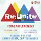 RE:unite ~ Young Adult Retreat event image