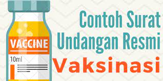 15 contoh surat undangan resmi tidak resmi rapat pengajian dll. Contoh Surat Undangan Resmi Vaksinasi Halaman All Kompas Com