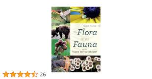 The Flora and Fauna of the Pacific Northwest Coast