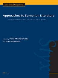 Das ist ein gedächtnisspiel über das. Cuneiform Monographs 35 Piotr Michalowski Niek Veldhuis Approaches To Sumerian Literature Studies In Honour Of Stip H L J Vanstiphout Cuneiform Monographs Brill Academic Publishers 2006 Pdf