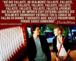 Mi Mundo Y Pensamientos Todo Sucede En Elizabethtown Pensamientos Frases Memorables Leer