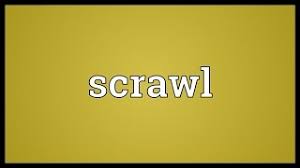 | meaning, pronunciation, translations and examples. Scrawl Meaning Youtube