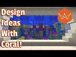 Minecraft Tutorial Fishtanks And Design Ideas With Coral Blocks For 1 13 Youtube
