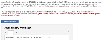 Solved Lance Brothers Enterprises acquired $755,000 of 4%