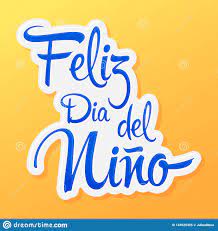 🎉hola, hola, gracias por estar acá en esta ocasión les comparto este video especial para nuestra razón de ser, todos esos niños que llenan de alegría nuestr. Feliz Dia Del Nino Glucklicher Kindertagesspanischer Text Vektorentwurf Vektor Abbildung Illustration Von Handschrift Zicklein 144525495