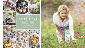 Three Recipes From Botanical Baking By Juliet Sear Food And Wine