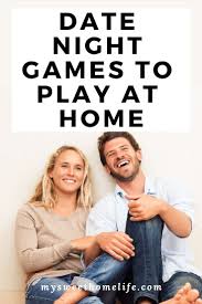 Date Night Games To Play At Home Board Games For Couples Date Night Games Game Night