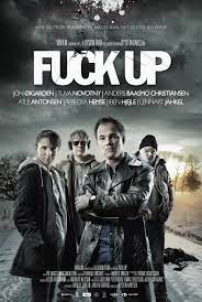Fuck Up (2012) - IMDb