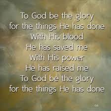 Maybe you would like to learn more about one of these? To God Be The Glory Lyrics By Andre Crouch Inspirational Songs Through It All Lyrics Inspirational Music