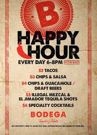 Happy Hour Bodega Taqueria Y Tequila Jimador Tequila Happy Hour Tequila