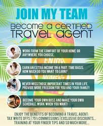 Looking For 2 Full Time 3 Part Time Home Based Travel Agents It Is The Best Decision I Have Ever Made Both Travel Agent How To Become Become A Travel Agent