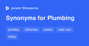 Browse our product catalogue here or contact us today. Plumbing Synonyms 439 Words And Phrases For Plumbing
