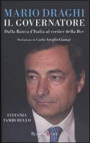 Il governatore della banca d'italia costituisce la più alta carica dell'istituto e, ai sensi dell'art. Mario Draghi Il Governatore Dalla Banca D Italia Al Vertice Della Bce Tamburello Stefania Amazon De Bucher