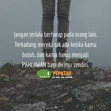 Jangan Terlalu Berharap Pada Orang Lain Kutipan Motivasi Kutipan Tentang Cinta Motivasi