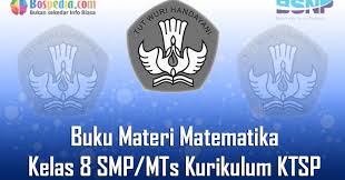 We did not find results for: Lengkap Buku Materi Matematika Kelas 8 Smp Mts Kurikulum Ktsp Terbaru Bospedia