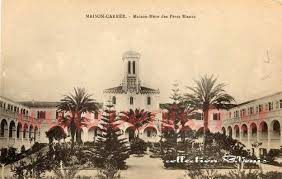 Maison Mere Des Peres Blancs Maison Carree Http Alger Roi Fr Pere Blanc Alger Maison Carre